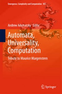 Automata, Universality, Computation: Tribute to Maurice Margenstern
