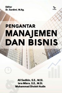 Pengantar Manajemen dan Bisnis