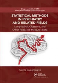 Statistical Methods in Psychiatry and Related Fields: Longitudinal, Clustered, and Other Repeated Measures Data
